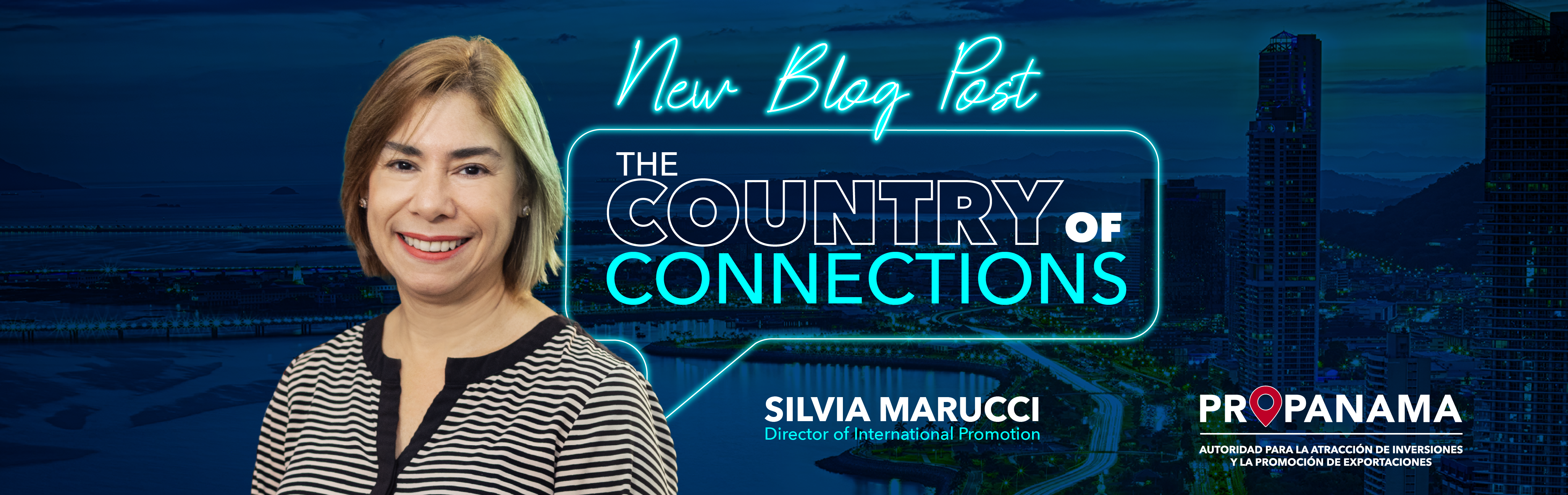 The New PROPANAMA: Shaping Panama’s Future through Dynamic Economic Connections